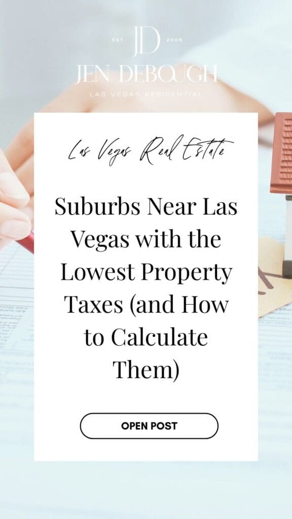 Suburbs Near Las Vegas with the Lowest Property Taxes (and How to Calculate Them)